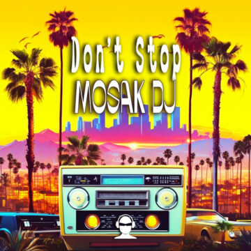 FREEDOM - MOSAK DJ DON'T STOP